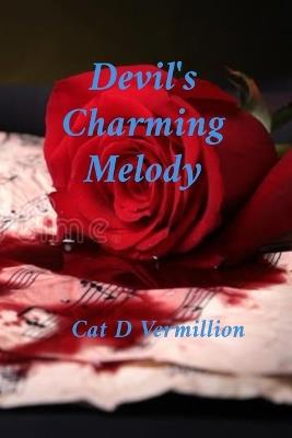 Devil's Charming Melody - Cat D Vermillion - cover