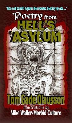 Poetry from Hell's Asylum - Tom Gade Olausson - cover