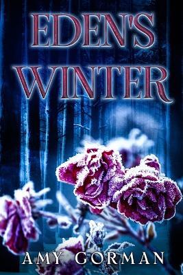 Eden's Winter - Amy Gorman - cover