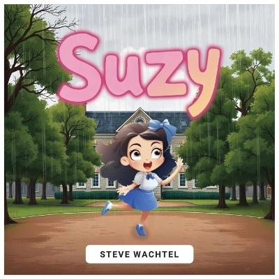 Suzy - Steve Wachtel - cover