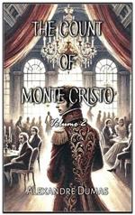 The Count of Monte Cristo: Volume 2