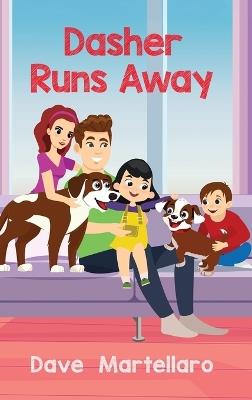 Dasher Runs Away - Dave Martellaro - cover