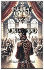 Der Graf von Monte Cristo: Band 2