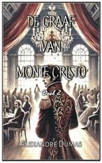 De Graaf van Monte Cristo: Deel 2
