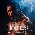 Homies Lovers And Friends 3