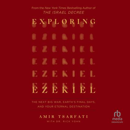 Exploring Ezekiel