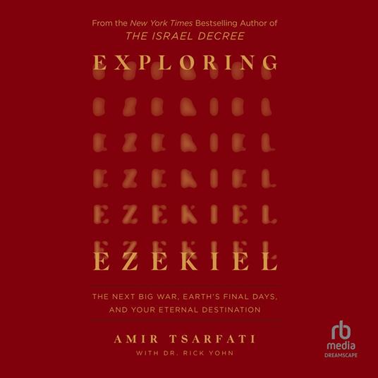 Exploring Ezekiel