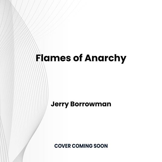 Flames of Anarchy