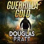 Guerrilla Gold