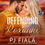 Defending Roxanne