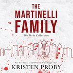 Martinelli Family, The