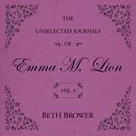 Unselected Journals of Emma M. Lion Vol. 5 , The