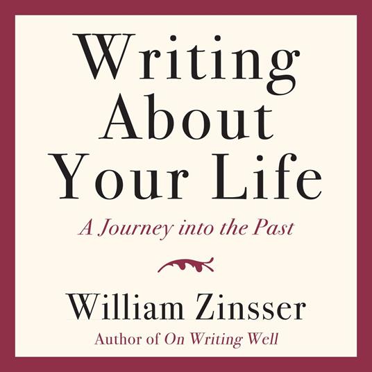 Writing About Your Life