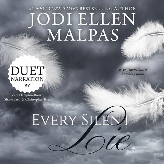 Every Silent Lie