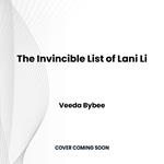 The Invincible List of Lani Li