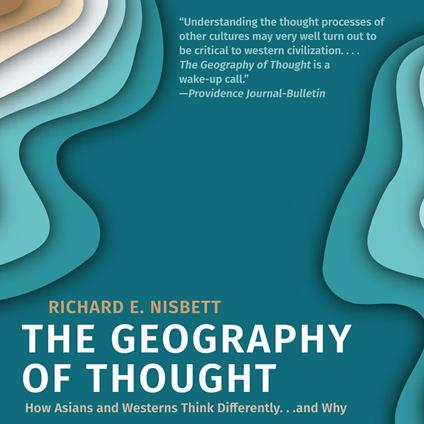 The Geography of Thought