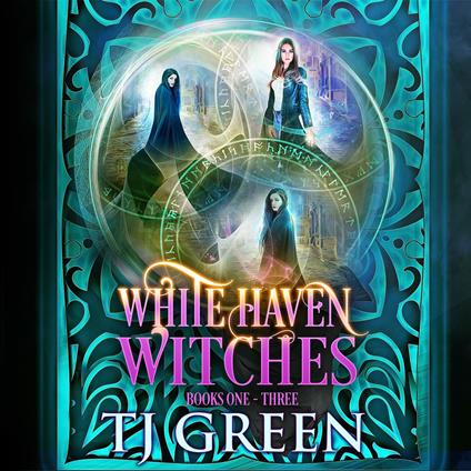 White Haven Witches Books 1-3