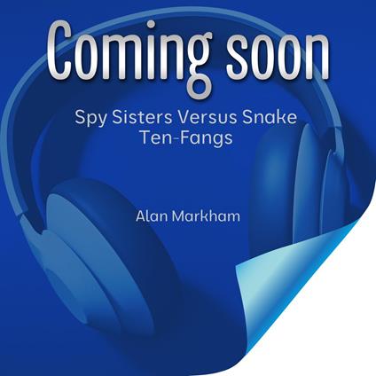 Spy Sisters Versus Snake Ten-Fangs