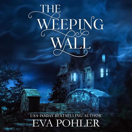 The Weeping Wall