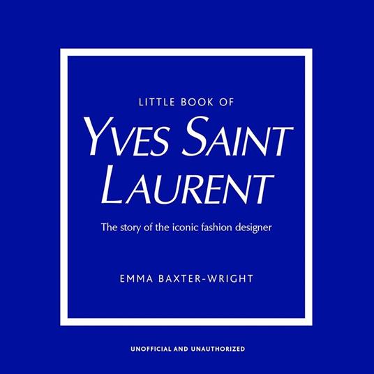 Little Book of Yves Saint Laurent
