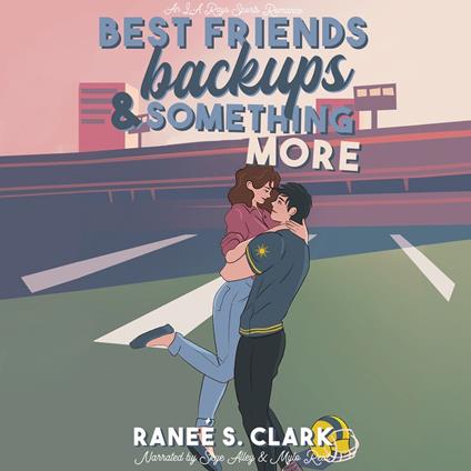 Best Friends, Backups & Something More