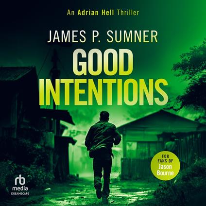 Good Intentions