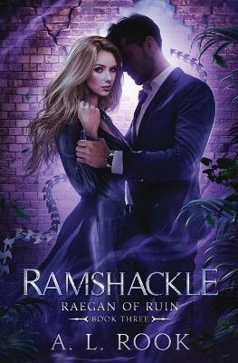 Ramshackle - A L Rook - cover