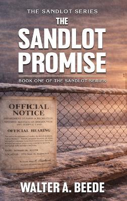 The Sandlot Promise - Walter A Beede - cover