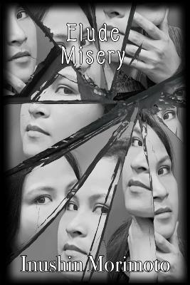 Elude Misery - Inushin Morimoto - cover