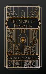 The Story of Hiawatha