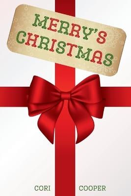 Merry's Christmas - Cori Cooper - cover