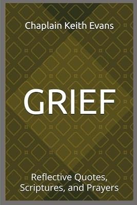 Grief - Chaplain Keith Evans - cover