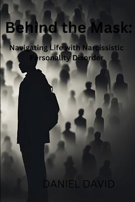 Behind the mask - Daniel David - cover