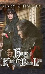 Hope and the Knight of the Black Lion