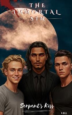 Serpent's Kiss - R Hill - cover