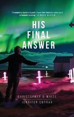 His Final Answer