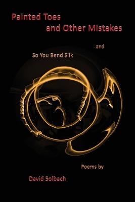 Painted Toes and Other Mistakes - David Solbach - cover