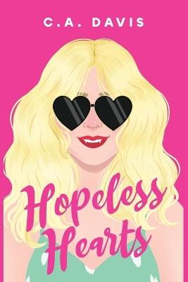 Hopeless Hearts - C a Davis - cover