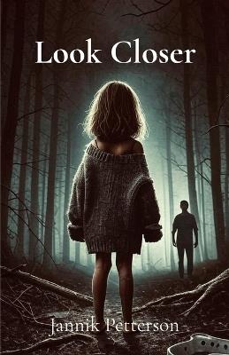 Look Closer - Jannik Petterson - cover