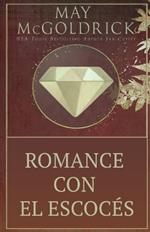 Romance con el Escocés