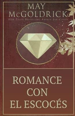 Romance con el Escocés - May McGoldrick,Jan Coffey - cover