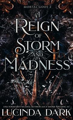 A Reign of Storm and Madness - Lucinda Dark - cover