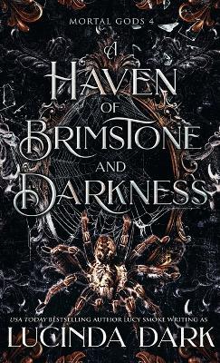 A Haven of Brimstone and Darkness - Lucinda Dark - cover