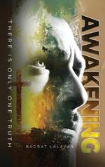 Awakening: There is only one Truth