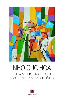 Nh? Cúc Hoa / Missing Cúc Hoa (hardcover - color) - Pham Cao Hoang - cover