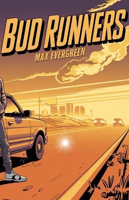 Bud Runners - Max Evergreen - cover