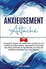 Anxieusement Attaché