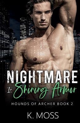 Nightmare In Shining Armor - K Moss - cover