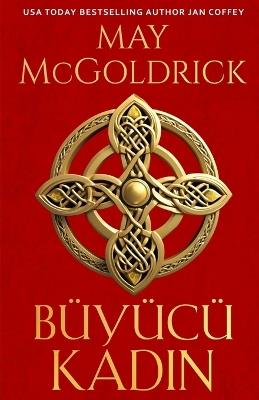 Büyücü Kadin - May McGoldrick,Jan Coffey - cover