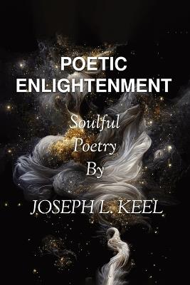 Poetic Enlightenment - Joseph L Keel - cover